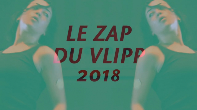 vlipp - Le Zap du Vlipp #2018