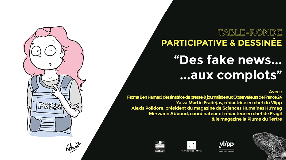 vlipp - Des fake news... Au complotisme : la table ronde participative & dessinée !