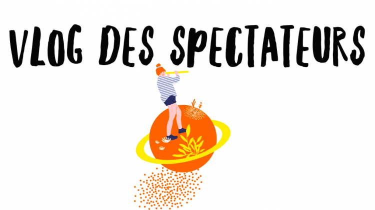 vlipp - Le Vlog des Spectateurs